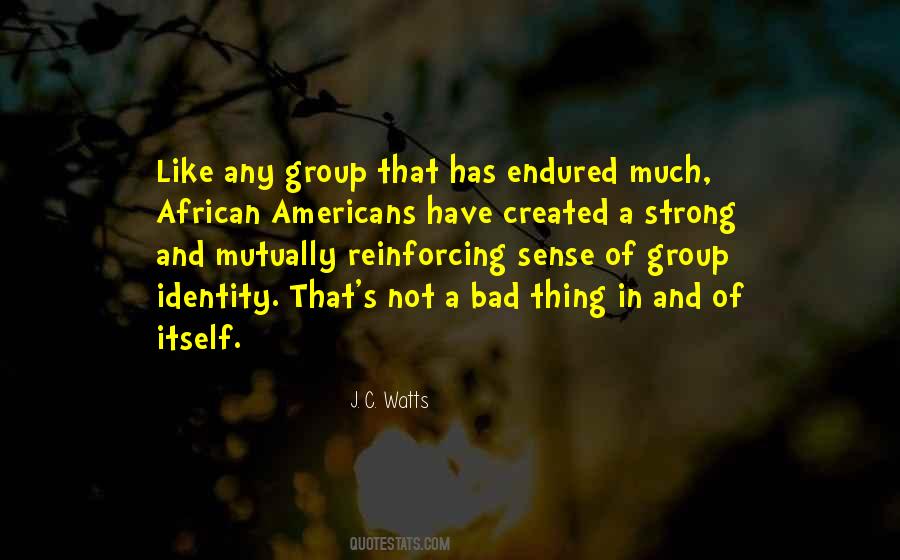 Quotes About A Sense Of Identity #172368