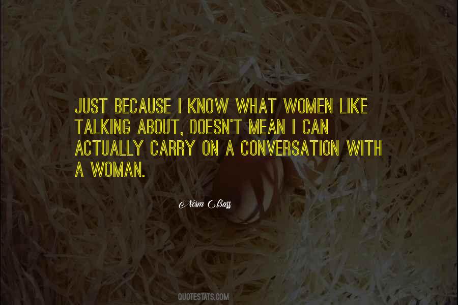 Mean Woman Quotes #365636