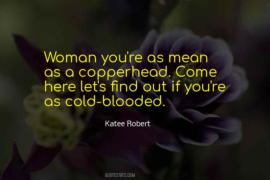 Mean Woman Quotes #410976