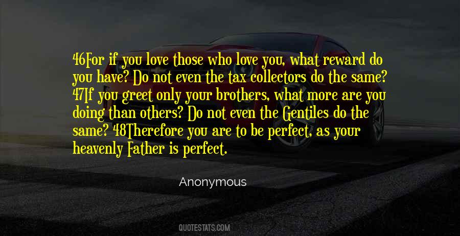 Who Love You Quotes #1127664