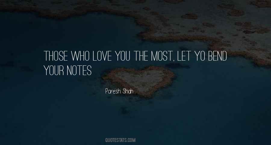 Who Love You Quotes #1175807