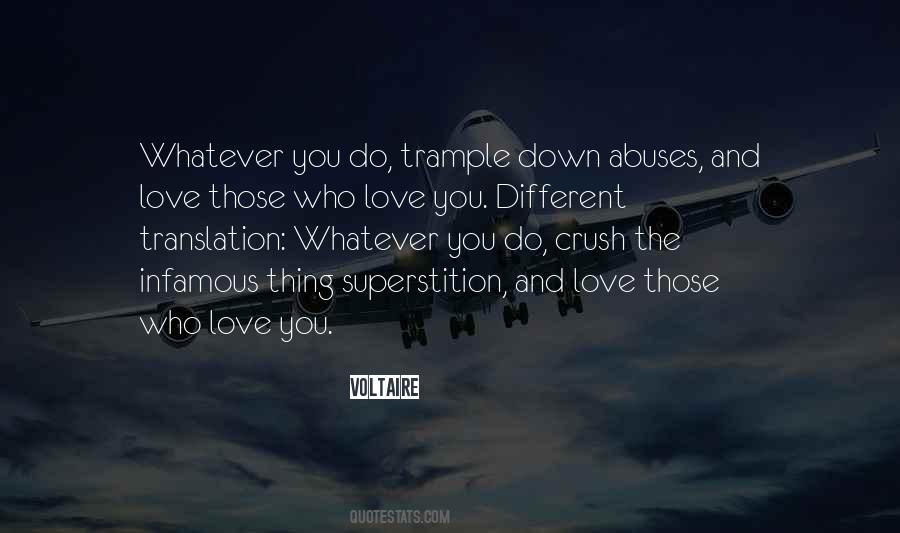 Who Love You Quotes #1404137