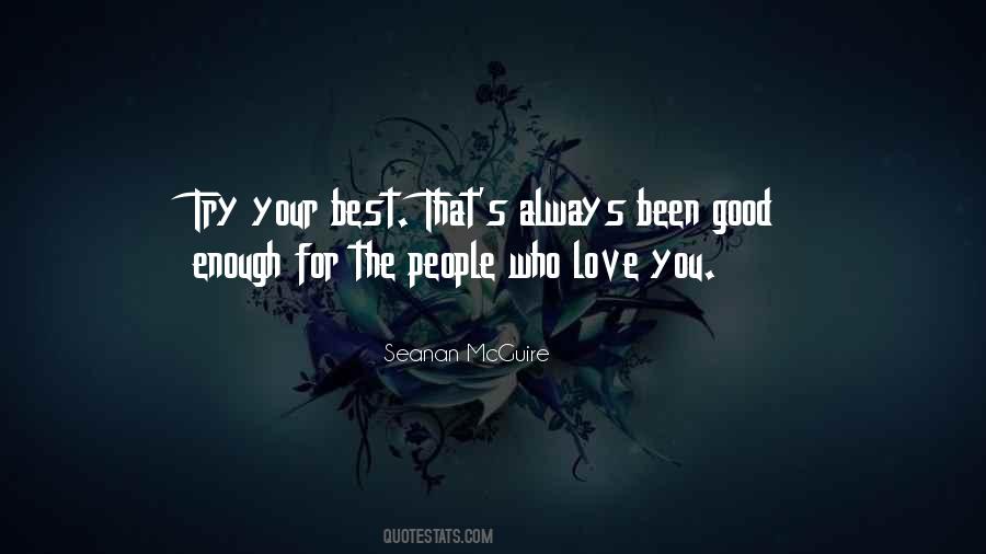 Who Love You Quotes #1671311