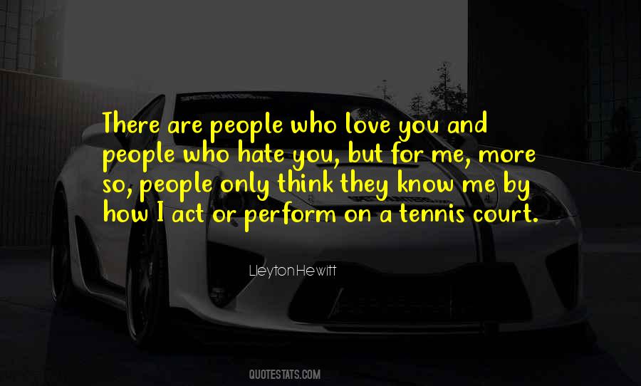 Who Love You Quotes #858182