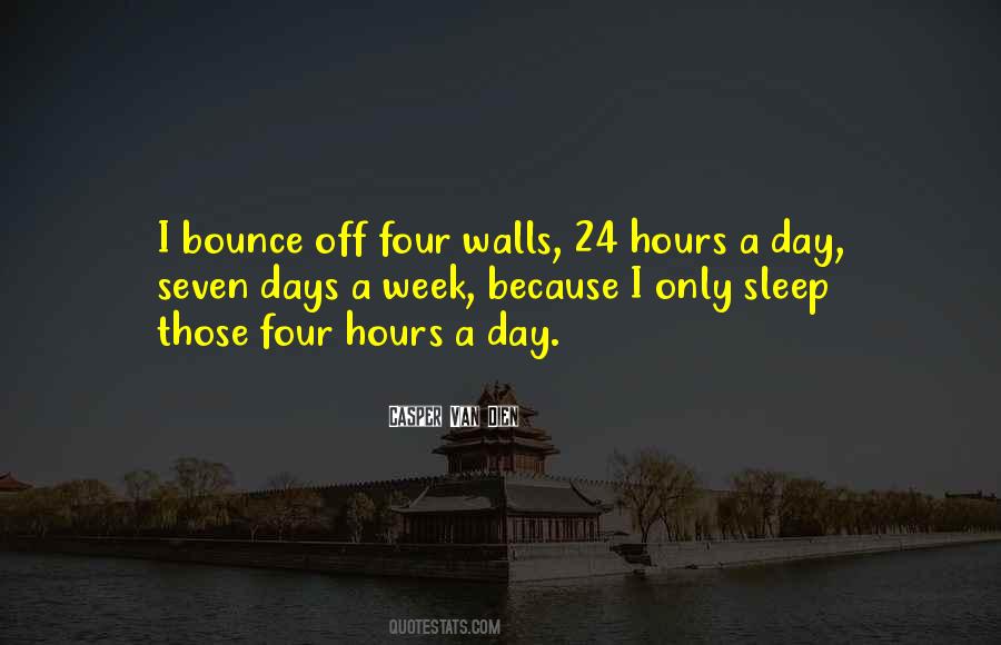 24 Hours Without Sleep Quotes #551717