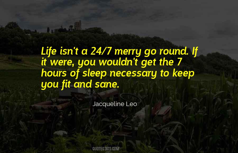 24 Hours Without Sleep Quotes #813571