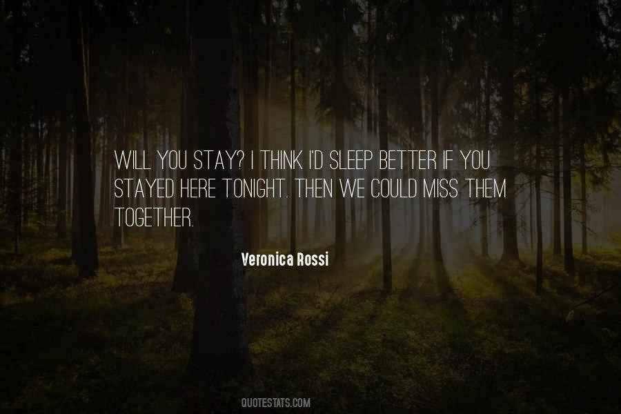 If You Miss Them Quotes #1734077