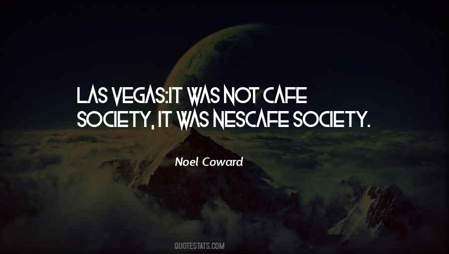 Cafe Society Quotes #1114910