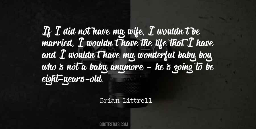 My Baby And I Quotes #1277072