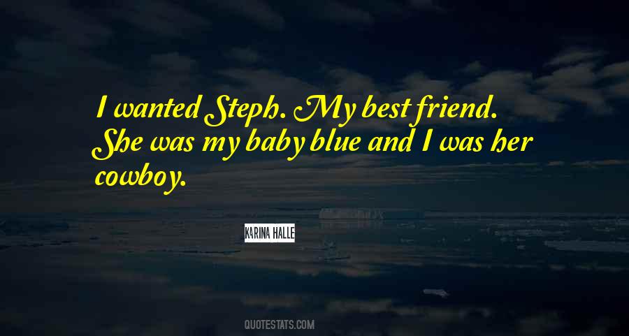 My Baby And I Quotes #1446199