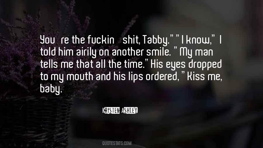 My Baby And I Quotes #1568412