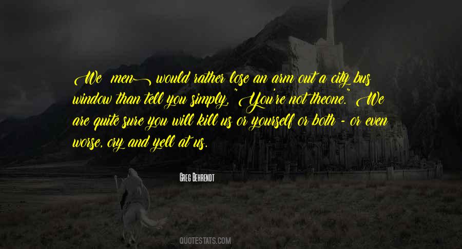 We Cry Out Quotes #1304030