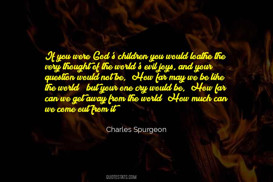 We Cry Out Quotes #1581914