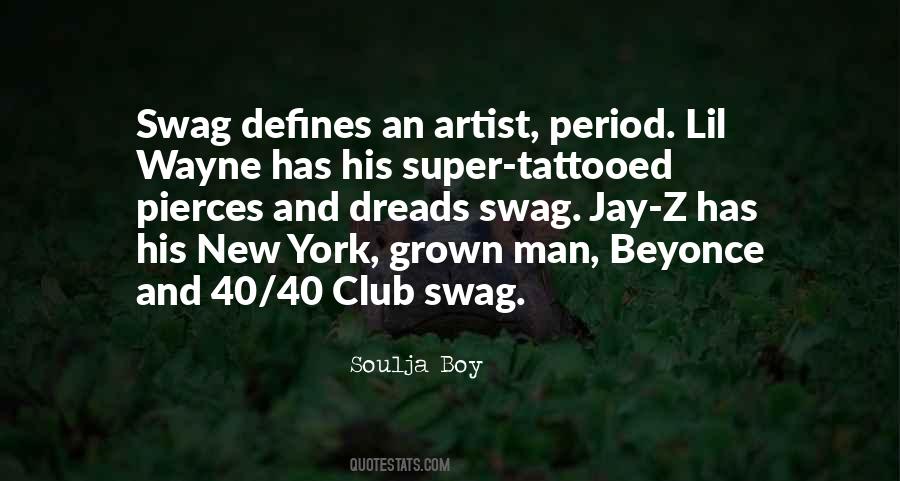 What Are Some Swag Quotes #1308628