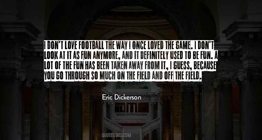 Dickerson Quotes #347767