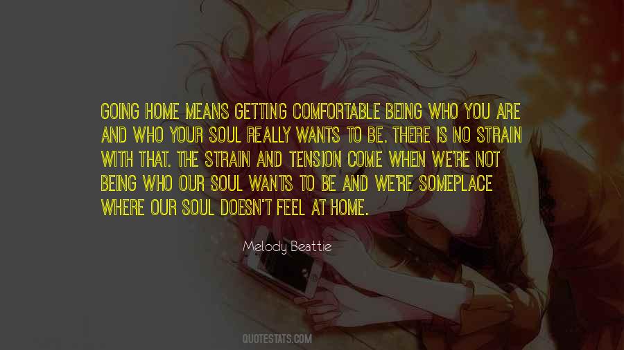 Home Is Where You Are Quotes #1382342