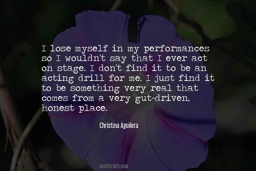 Be Real To Me Quotes #681720