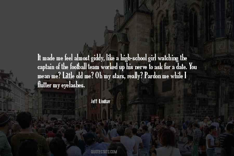 I Feel So Silly Quotes #1050759