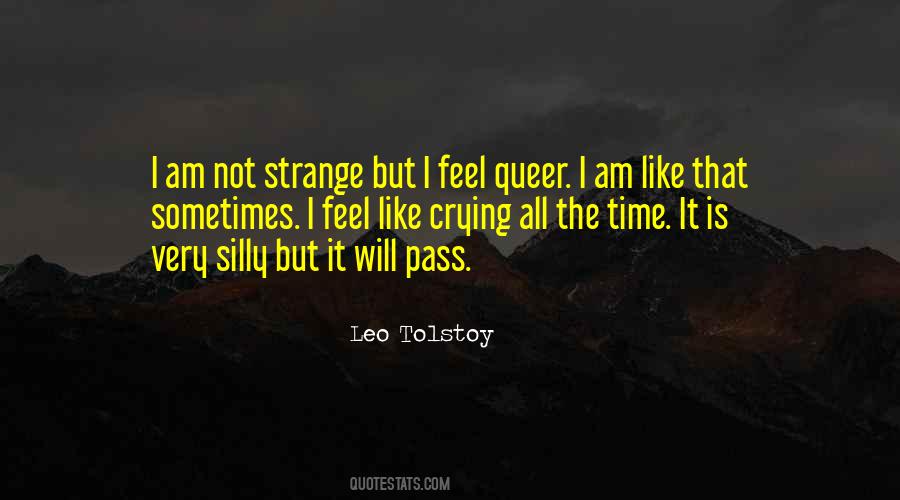 I Feel So Silly Quotes #1871424