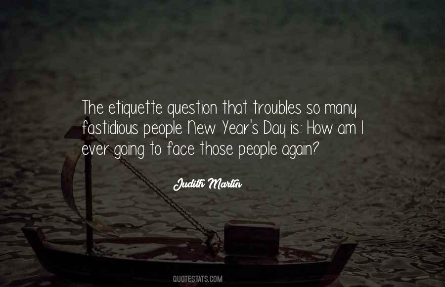 Face Your Troubles Quotes #1652437