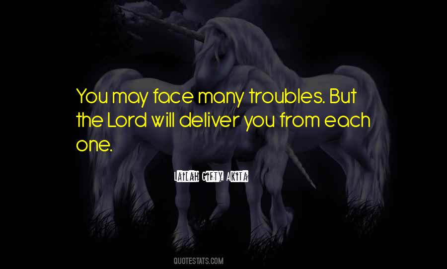 Face Your Troubles Quotes #673510