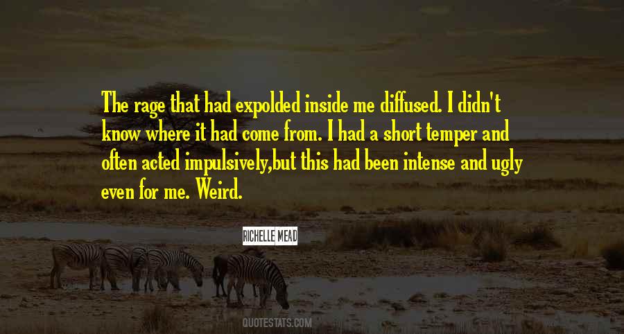 Quotes About Having A Short Temper #943330