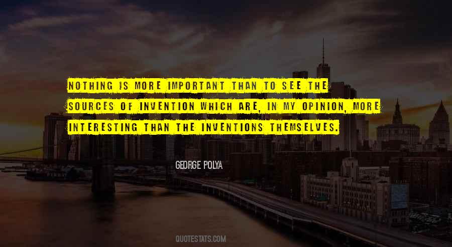 Quotes About The Inventions #1002441