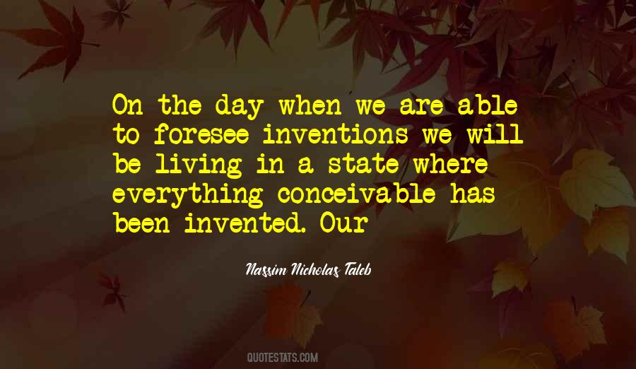 Quotes About The Inventions #38309