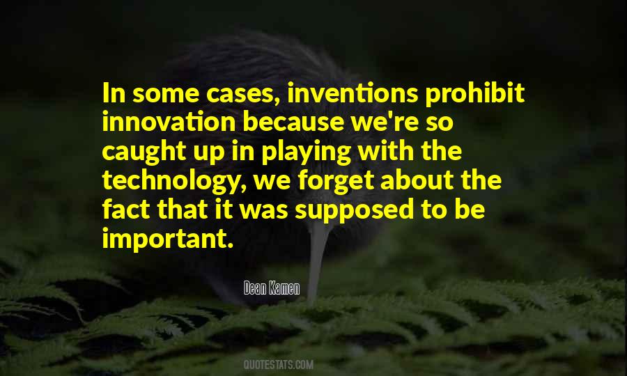 Quotes About The Inventions #467815