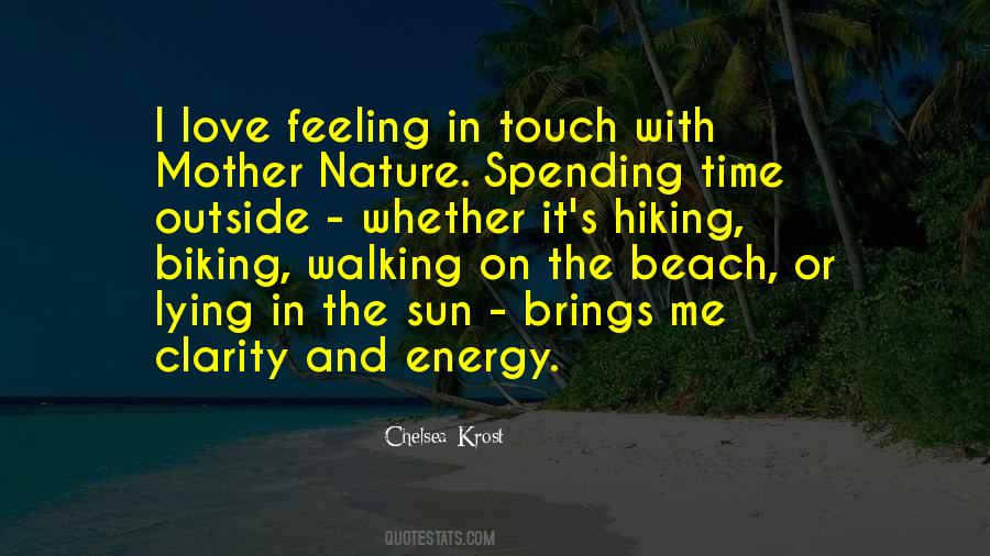 Feeling Nature Quotes #128582