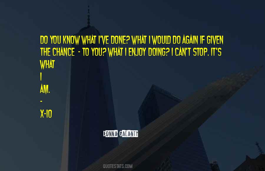 Quotes About Doing What You Can Do #309002