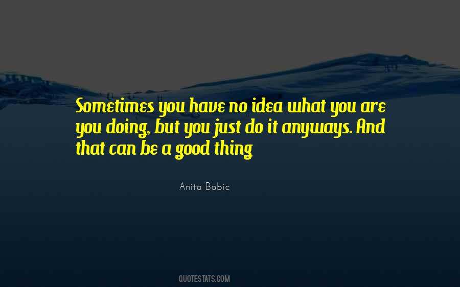 Quotes About Doing What You Can Do #394930