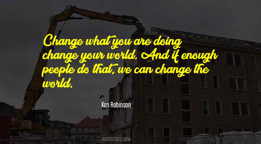 Quotes About Doing What You Can Do #455152