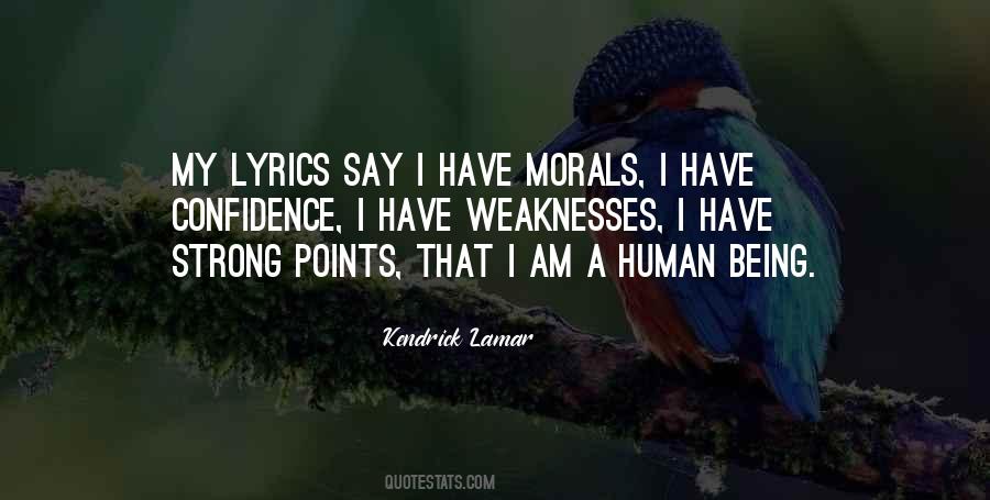 Have Morals Quotes #168906