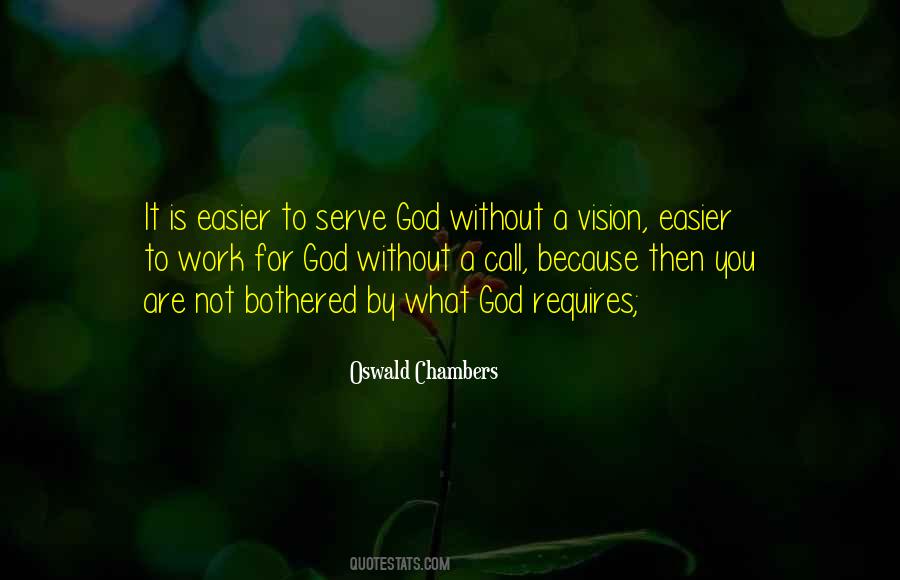 Vision For God Quotes #1048859