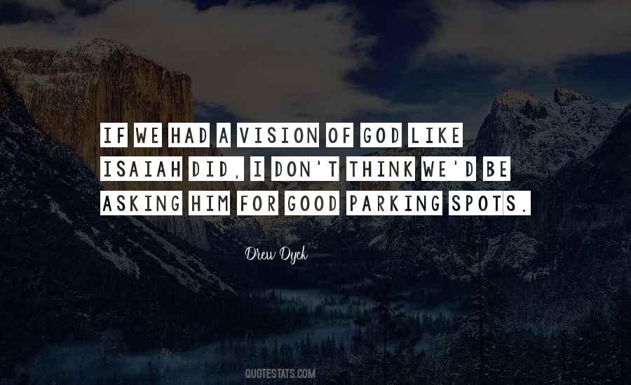 Vision For God Quotes #1518308