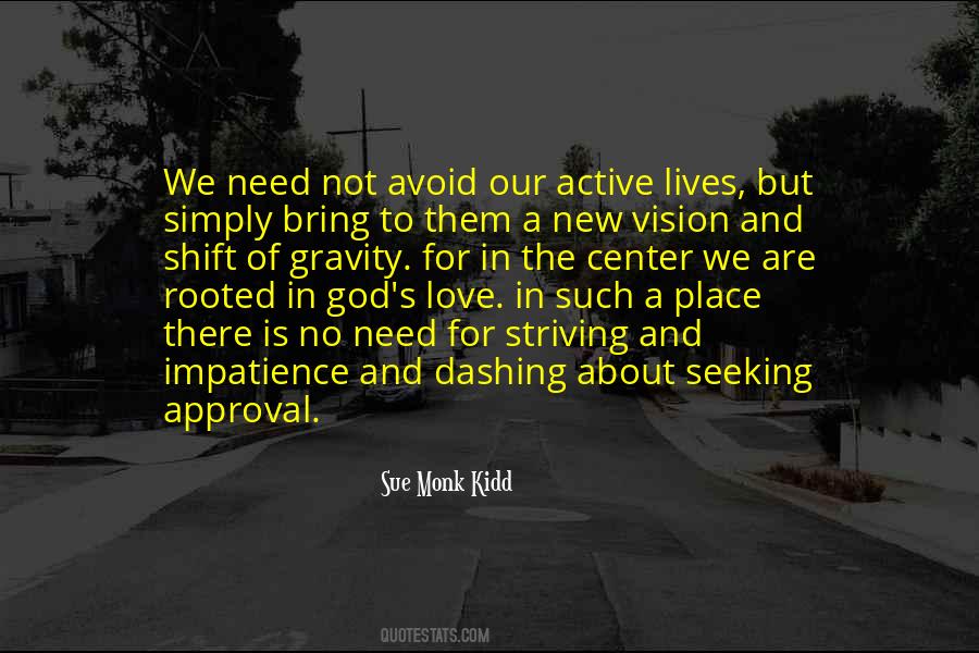 Vision For God Quotes #309273