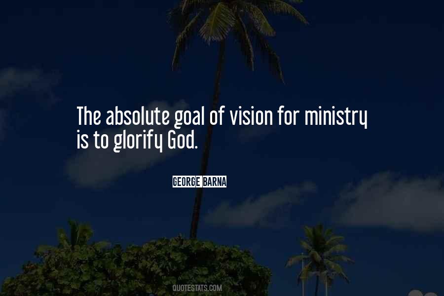 Vision For God Quotes #939636