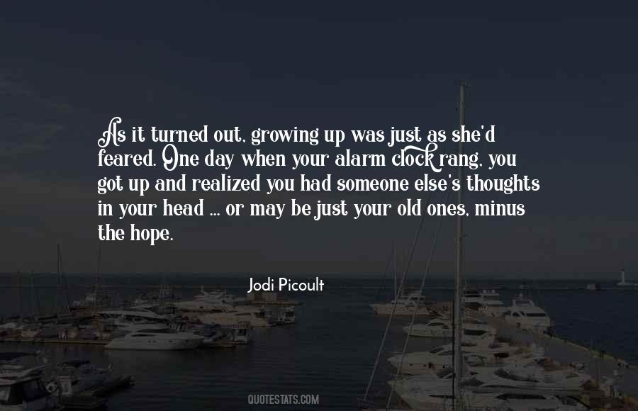 One Day Someone Quotes #1435124