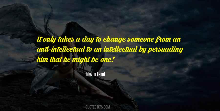 One Day Someone Quotes #205795