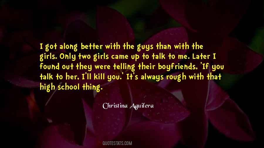Two Boyfriends Quotes #1381689