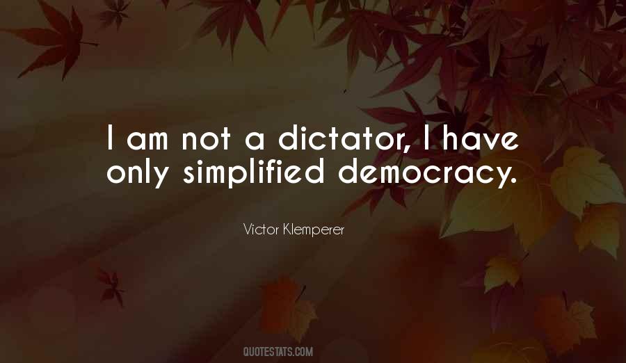 Dictator Quotes #1273468