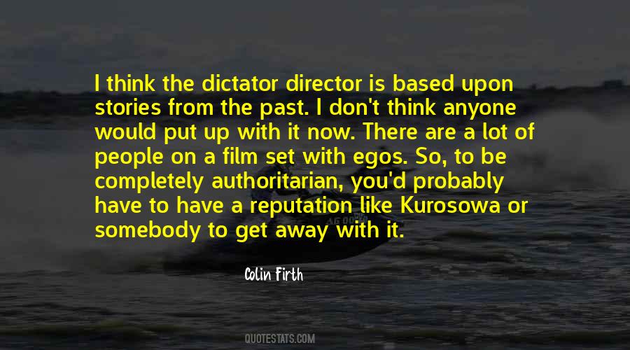 Dictator Quotes #1286581