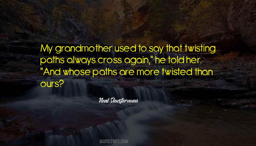 If Our Paths Shall Cross Again Quotes #1034650