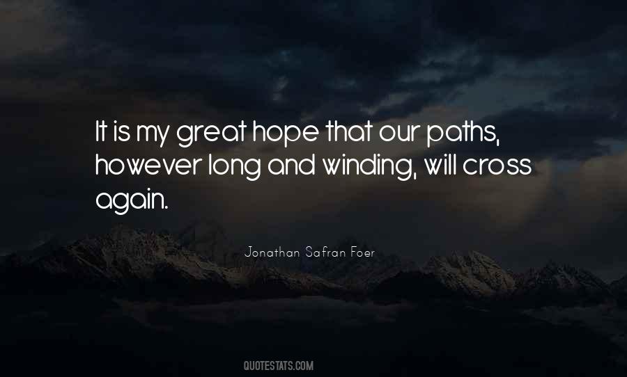 If Our Paths Shall Cross Again Quotes #957583