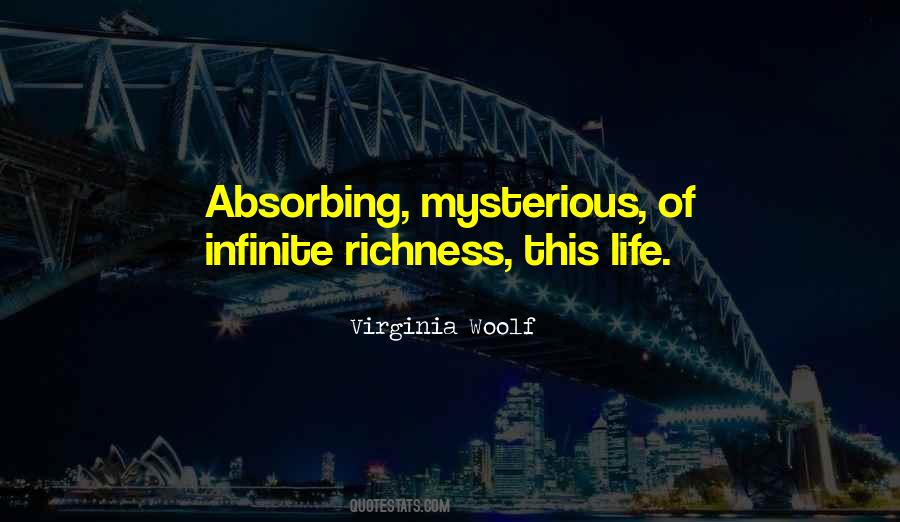 Life Mysterious Quotes #1194741