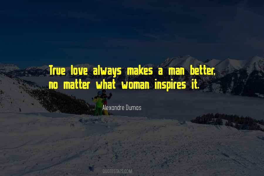 Woman Who Inspires You Quotes #851264