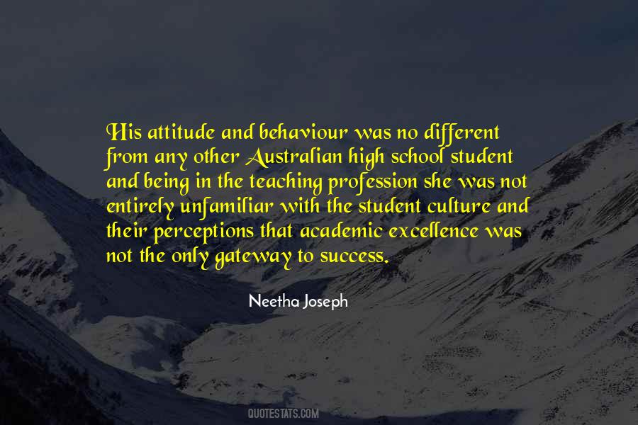 Attitude Behaviour Quotes #1243176