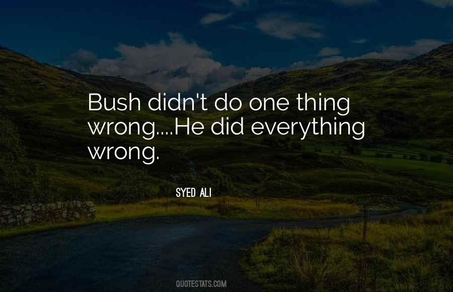 Did Everything Quotes #1386700