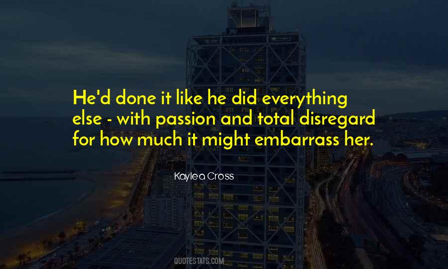 Did Everything Quotes #1581499